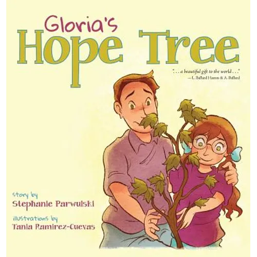 Gloria's Hope Tree - Hardcover