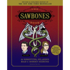 The Sawbones Book: The Hilarious, Horrifying Road to Modern Medicine: Paperback Revised and Updated for 2020 NY Times Best Seller Medicine and Science - Paperback