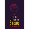 The New World Order - Hardcover