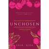 Unchosen - Paperback
