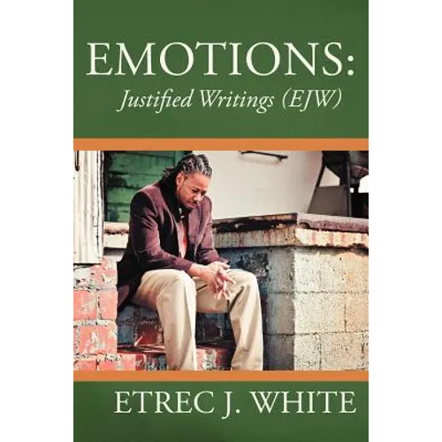 Emotions: Justified Writings (Ejw) - Paperback