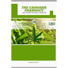 The Cannabis Pharmacy Oil: Cannabis Properties, Strains, Medical Usage, THC And CBD - The Power to Heal, Improve - Paperback