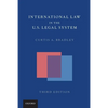 International Law in the Us Legal System - Paperback