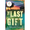 The Last Gift: By the Winner of the 2021 Nobel Prize in Literature - Paperback