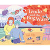 Tendo and the Bug Wars - Hardcover