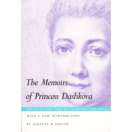 The Memoirs of Princess Dashkova - Paperback