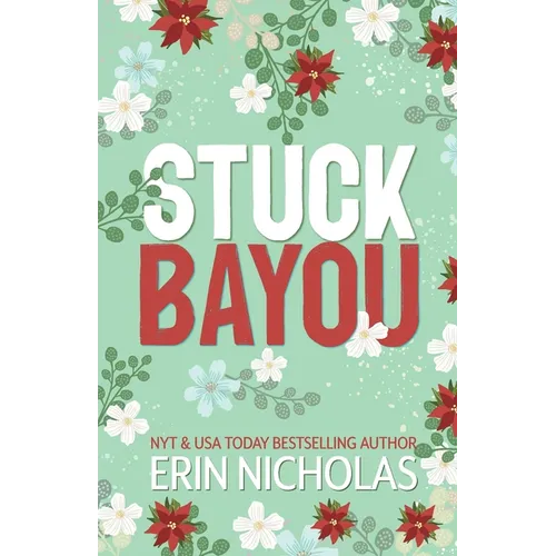 Stuck Bayou - Paperback