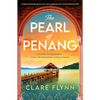 The Pearl of Penang: A Totally Heartbreaking Love Story with a Gripping Twist in the Far East Pre-Ww2 - Paperback