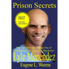 Prison Secrets: 2014 Revised Edition - Paperback