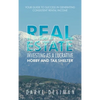 Real Estate Investing as a Lucrative Hobby and Tax Shelter: Your Guide to Success in Generating Consistent Rental Income - Hardcover
