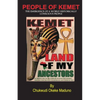 People of Kemet: The Emergence Of A World Historically Conscious People - Paperback