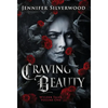 Craving Beauty - Hardcover