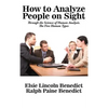 How to Analyze People on Sight - Hardcover