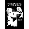 Operation Mindfuck: Qanon and the Cult of Donald Trump - Paperback