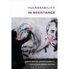 Vulnerability in Resistance - Paperback