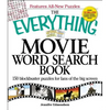 The Everything Movie Word Search Book: 150 Blockbuster Puzzles for Fans of the Big Screen - Paperback