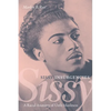 Sissy Insurgencies: A Racial Anatomy of Unfit Manliness - Paperback