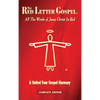 The Red Letter Gospel: All The Words of Jesus Christ in Red - Hardcover