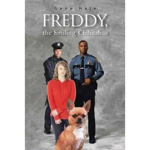 Freddy, the Smiling Chihuahua - Paperback