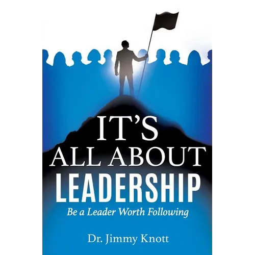 It's All about Leadership - Paperback