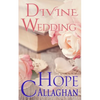 Divine Wedding: A Divine Cozy Mystery - Paperback