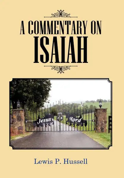 A Commentary on Isaiah - Hardcover