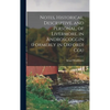 Notes, Historical, Descriptive, and Personal, of Livermore, in Androscoggin (formerly in Oxford) Cou - Hardcover