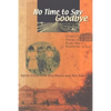 No Time to Say Goodbye: Children's Stories of Kuper Island Residential School - Paperback