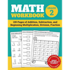 Math Workbook Grade 2: 100 Pages of Addition, Subtraction, and Beginning Multiplication, Division, Fraction - Paperback