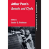 Arthur Penn's Bonnie and Clyde - Hardcover