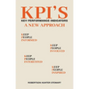 KPIs A New Approach - Paperback