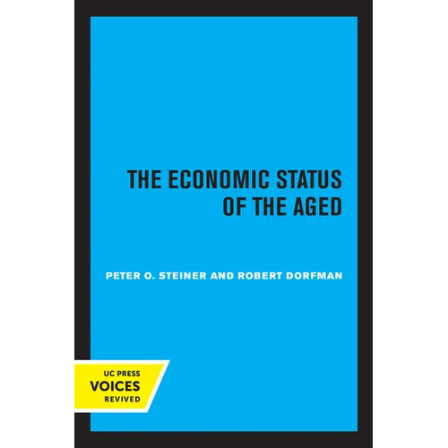 The Economic Status of the Aged - Paperback