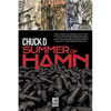 Summer of Hamn: Hollowpointlessness Aiding Mass Nihilism - Hardcover