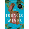 The Tobacco Wives - Paperback
