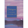 Dialogues Conversations with My Higher Self - Paperback