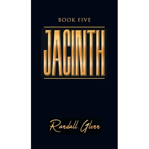 Jacinth: Book Five - Hardcover
