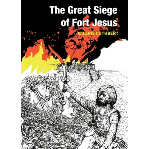 The Great Siege of Fort Jesus - Paperback