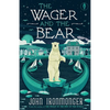 The Wager and the Bear - Paperback