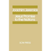 Jesus' Promise to the Nations - Paperback