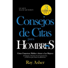 Consejos de Citas para Hombres, 3 Libros en 1 (Lo que Ellas Quieren): Cómo Coquetear, Hablar y Atraer a Las Mujeres (El Enfoque, Dominio de la Comunic - Paperback