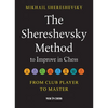 The Shereshevsky Method to Improve in Chess: From Club Player to Master - Paperback