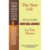 The New Life/La Vita Nuova: A Dual-Language Book - Paperback