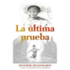 La última prueba - Paperback