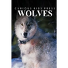 Wolves - Curious Kids Press - Paperback