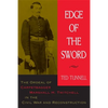 Edge of the Sword: The Ordeal of Carpetbagger Marshall H. Twitchell in the Civil War and Reconstruction - Paperback