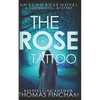 The Rose Tattoo: A Murder Mystery Series of Crime and Suspense - Paperback