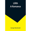 Lilith: A Romance - Paperback