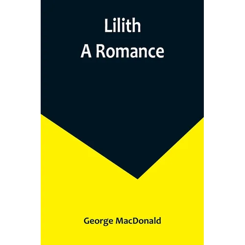 Lilith: A Romance - Paperback