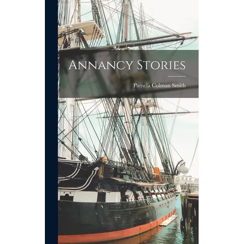 Annancy Stories - Hardcover