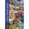 Italy Made Easy: The Top Sights of Rome, Venice, Florence, Milan, Tuscany, Amalfi Coast, Palermo and More! (Europe Made Easy Travel Guides) - Paperback